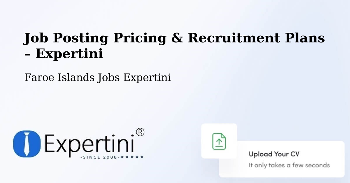 Job Posting Pricing & Recruitment Plans – Klaksvík - Klaksvík, Faroe Islands Jobs Expertini